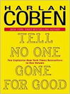 Tell No One/Gone for Good